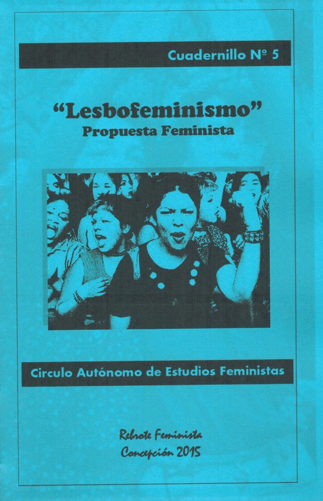 Cuadernillos del Círculo Autónomo de Estudios Feministas - Estudios Feministas
