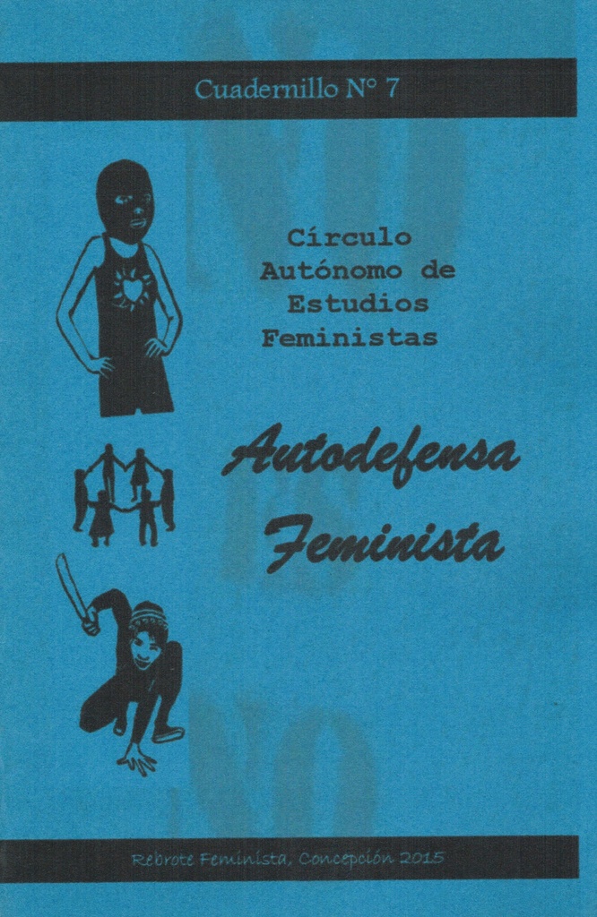 Cuadernillos del Círculo Autónomo de Estudios Feministas - Estudios Feministas