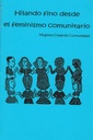 Hilando fino desde el feminismo comunitario - Mujeres Creando Comunidad