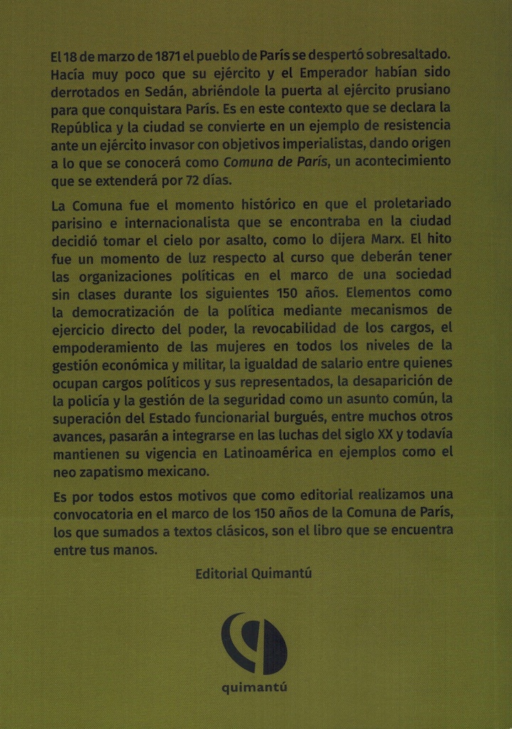 Cenizas del porvenir. Lecturas y textos sobre la Comuna de París en Latinoamérica - Colectivo Quimantú (Compiladores)