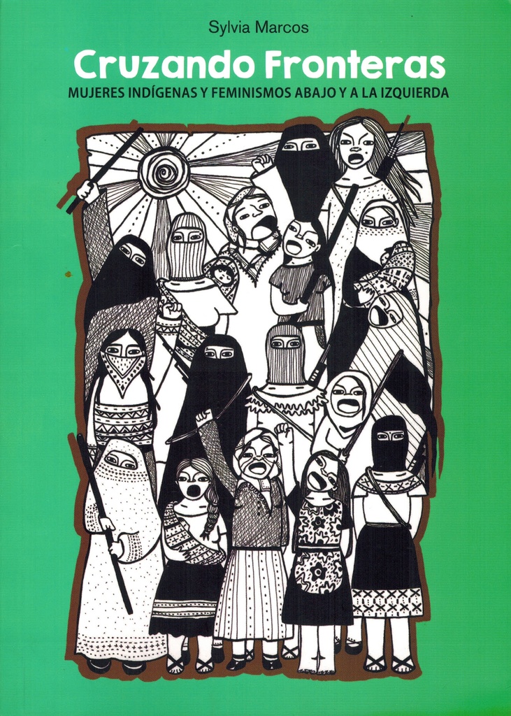 Cruzando Fronteras - Sylvia Marcos