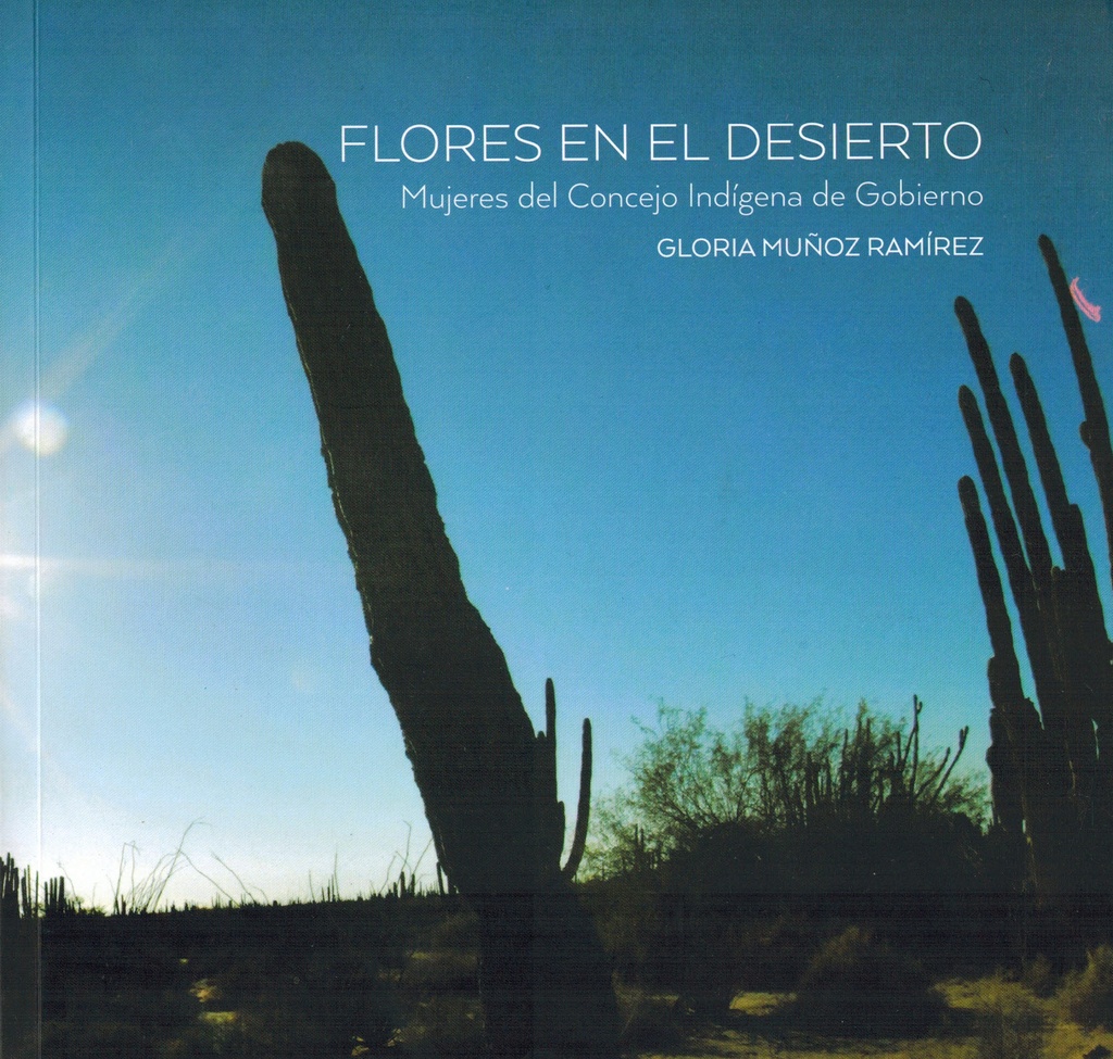 Flores en el desierto - Gloria Muñoz
