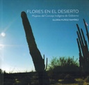 Flores en el desierto - Gloria Muñoz