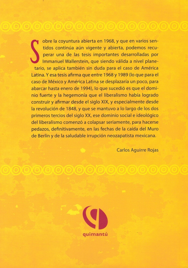 Movimientos antisistémicos y cuestión indígena en América Latina. Una visión desde la larga duración histórica - Carlos Aguirre