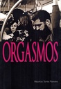 Orgasmos - Mauricio Torres Paredes