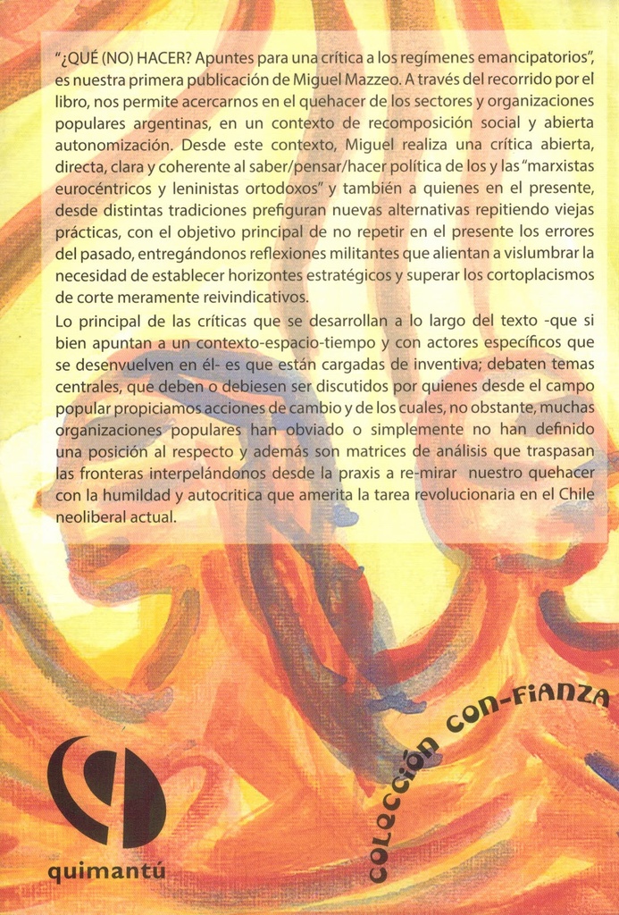 Qué (no) hacer - Miguel Mazzeo