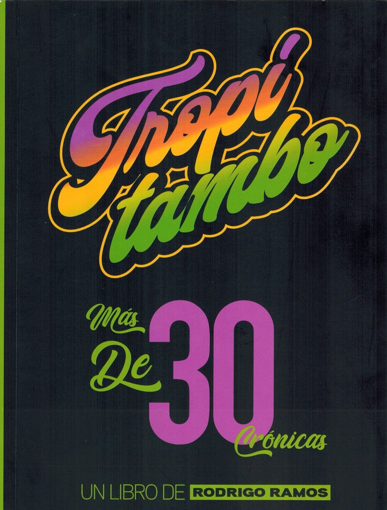 Tropitambo - Rodrigo Ramos