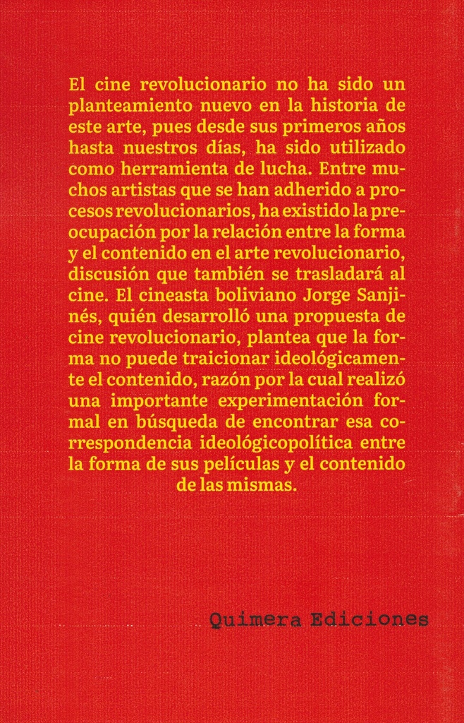 Elementos para una teoría y práctica del cine revolucionario - Jorge Sanjines y Grupo Ukamau