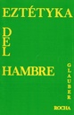 Eztetyka del hambre - Glauber Rocha