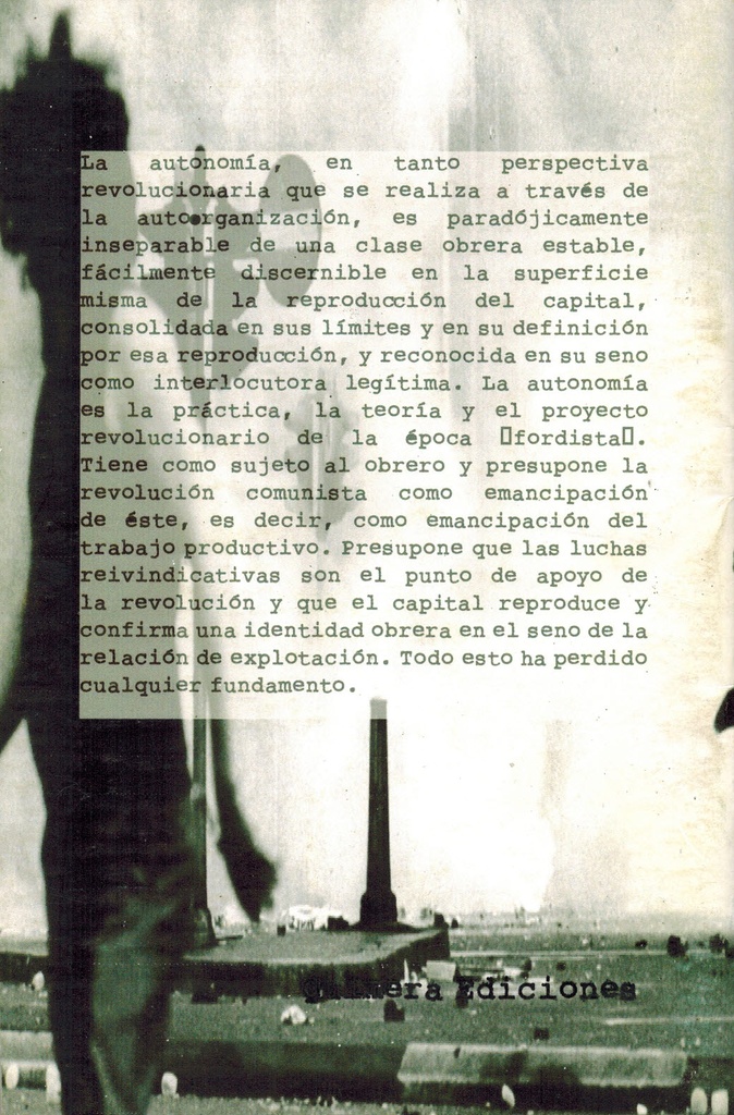 La autoorganización es el primer acto de la revolución, los siguientes van contra ella - Theorie Communiste