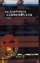La hipótesis cibernética - Tiqqun