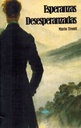 Esperanzas desesperanzadas - Mario Tronti