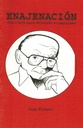 Enajenación. Una clave para entender el marxismo - Luis Rivano