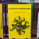 El triunfo de la masculinidad - Margarita Pisano