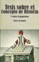 Tesis sobre el concepto de Historia y otros fragmentos - Walter Benjamin