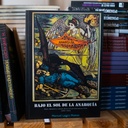 Bajo el sol de la anarquía. Ritos, símbolos y valores de la cultura libertaria en Chile (1890-1940) - Manuel Lagos Mieres