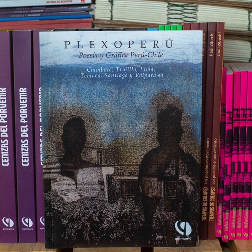 [1412522259] Plexoperú: poesía y gráficas Perú-Chile - Casa Azul