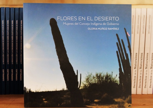 [1412522232] Flores en el desierto - Gloria Muñoz