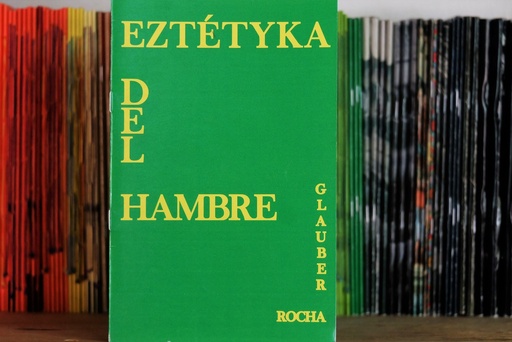 [1412512287] Eztetyka del hambre - Glauber Rocha