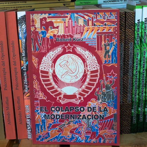 [1412510170] El colapso de la modernización - Robert Kurz