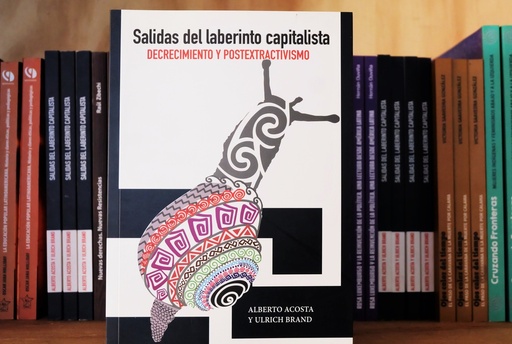 [1412522266] Salidas del laberinto capitalista - Alberto Acosta y Ulrich Brand